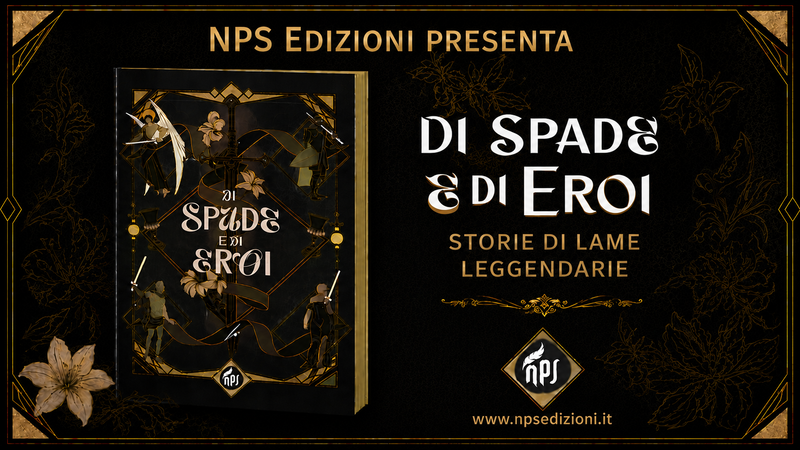Di spade e di eroi. Storie di lame leggendarie